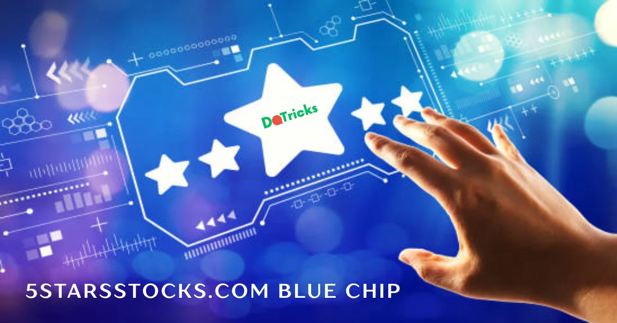 5StarsStocks.com Blue Chip