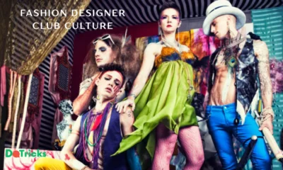 Fashion Designer Club Culture
