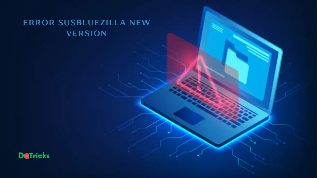 error susbluezilla new version