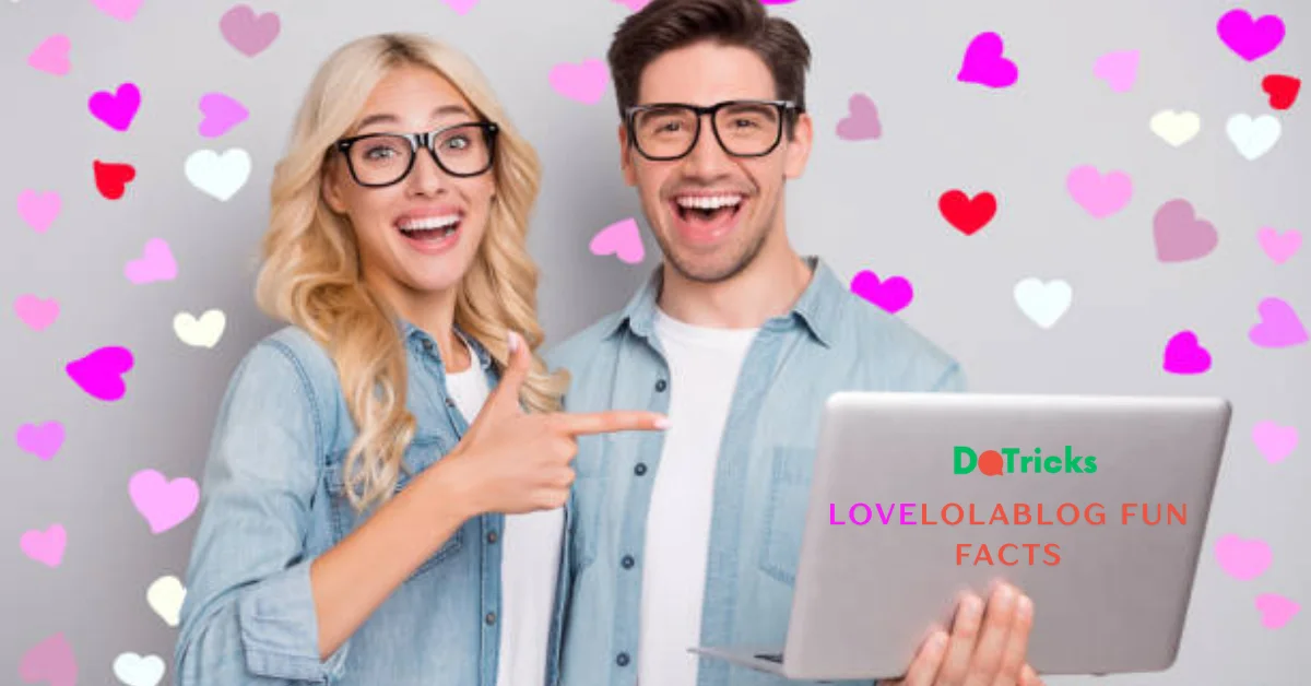 lovelolablog fun facts