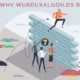 why wurduxalgoilds bad