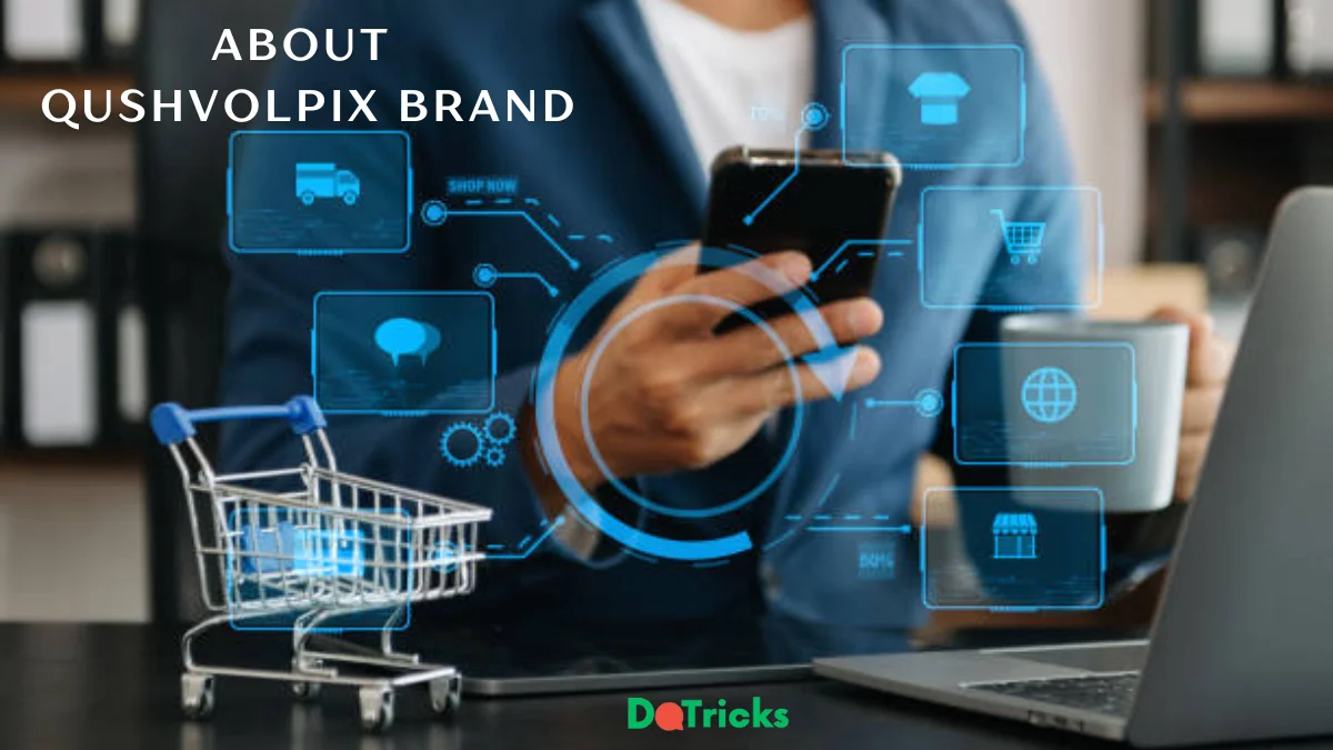 about qushvolpix brand