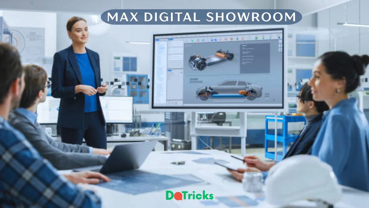 max digital showroom