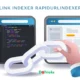 backlink indexer rapidurlindexer.com